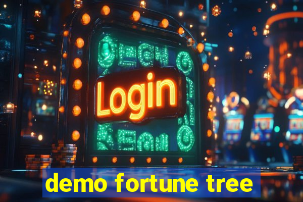 demo fortune tree